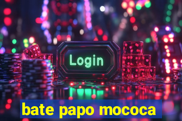 bate papo mococa